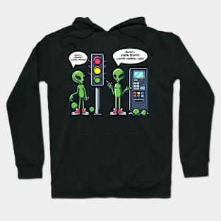 aliens traffic Hoodie